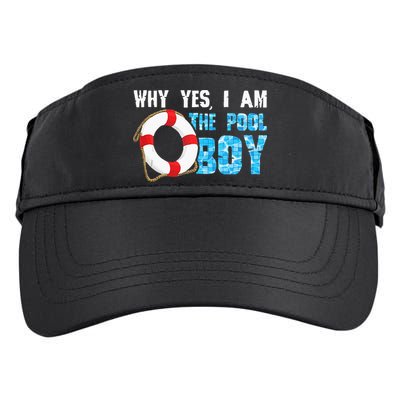 Why Yes I Am The Pool Boy Funny Swimmer Swimming Swim Gift Adult Drive Performance Visor