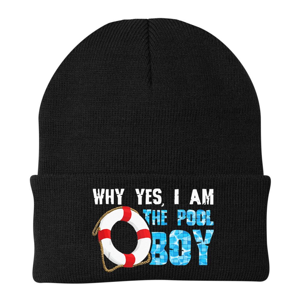 Why Yes I Am The Pool Boy Funny Swimmer Swimming Swim Gift Beanie