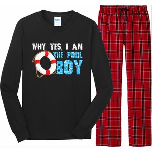 Why Yes I Am The Pool Boy Funny Swimmer Swimming Swim Gift Long Sleeve Pajama Set