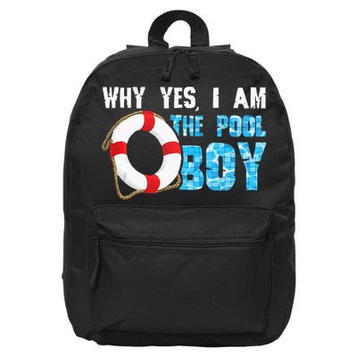 Why Yes I Am The Pool Boy Funny Swimmer Swimming Swim Gift 16 in Basic Backpack