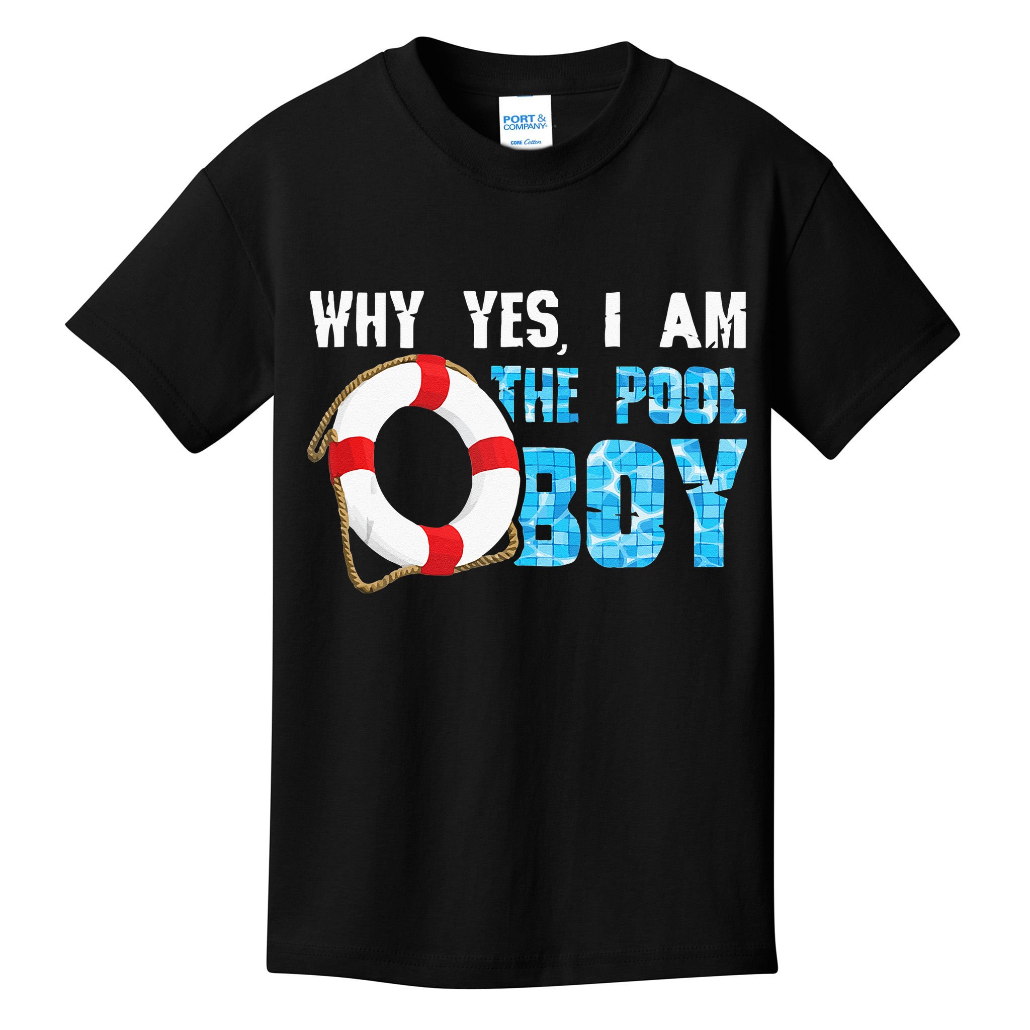 Why Yes I Am The Pool Boy Funny Swimmer Swimming Swim Gift Kids T-Shirt