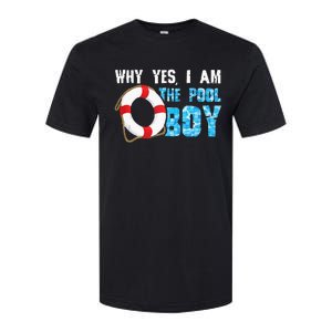 Why Yes I Am The Pool Boy Funny Swimmer Swimming Swim Gift Softstyle CVC T-Shirt