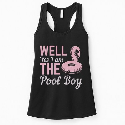Well Yes I Am The Pool Boy Womens Tank Top