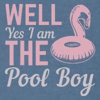 Well Yes I Am The Pool Boy Garment-Dyed Sweatshirt