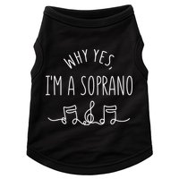 Why Yes I'm A Sopranino Musical Doggie Tank