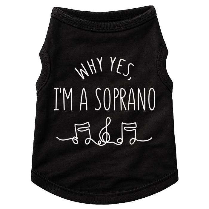 Why Yes I'm A Sopranino Musical Doggie Tank