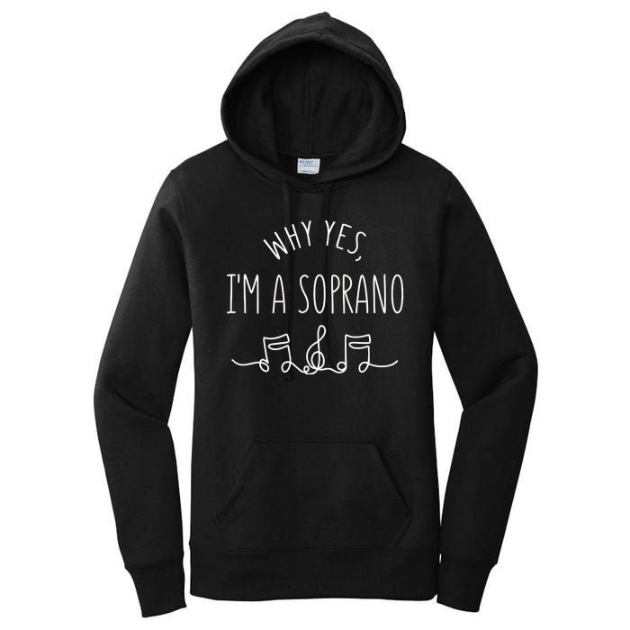 Why Yes I'm A Sopranino Musical Women's Pullover Hoodie