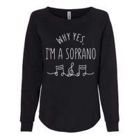 Why Yes I'm A Sopranino Musical Womens California Wash Sweatshirt