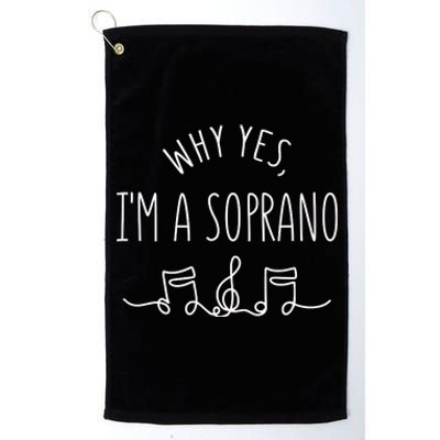 Why Yes I'm A Sopranino Musical Platinum Collection Golf Towel