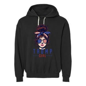 Women Yes IM A Trump Girl Get Over It Trump 2024 Election Garment-Dyed Fleece Hoodie