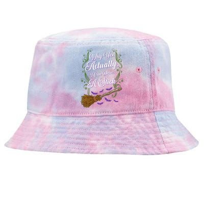 Why Yes I Can Drive A Stick Funny Halloween Witch Gift Tie-Dyed Bucket Hat