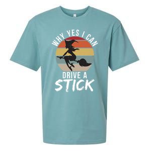 Why Yes I Can Drive A Stick Funny Witch Halloween Saying Gift Sueded Cloud Jersey T-Shirt