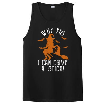 Why Yes I Can Drive A Stick Witch Funny Halloween Witches Cool Gift PosiCharge Competitor Tank