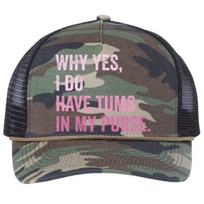 Why Yes I Do Have Tums In My Purse Retro Rope Trucker Hat Cap