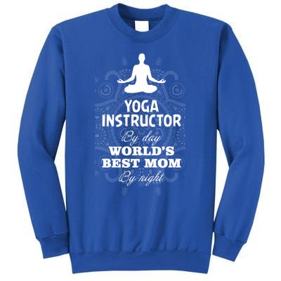 Wos Yoga Instructor And Worlds Best Mom Gift Funny Gift Sweatshirt