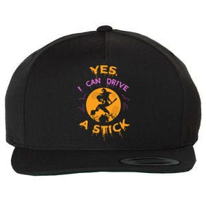 Witch Yes I Can Drive A Stick For Halloween Party Costume Wool Snapback Cap