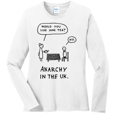 Would You Like Some Tea No Anarchy In The Uk Ladies Long Sleeve Shirt