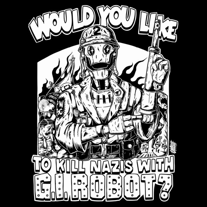 Would You Like To Kill Nazis With Gi Robot Olafh Ace Flat Bill Trucker Hat