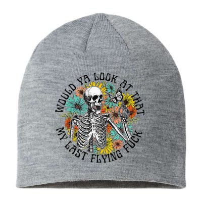 Would Ya Look At That My Last Flying Fuck Skeleton Plant Sustainable Beanie