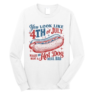 Women You Look Like 4th Of July Hot Dog Wiener Gift Long Sleeve Shirt