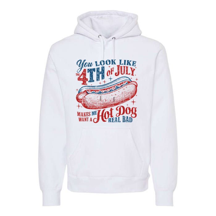 Women You Look Like 4th Of July Hot Dog Wiener Gift Premium Hoodie