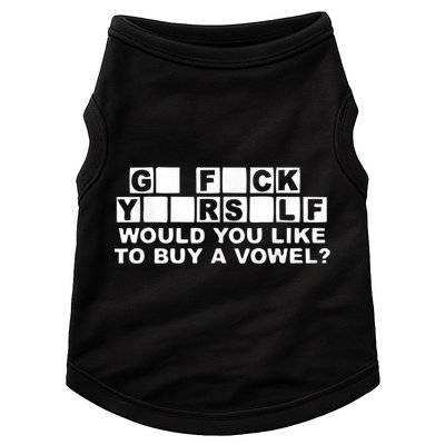 Would You Like To Buy A Vowel Dirty Joke Grown Up Humor Doggie Tank