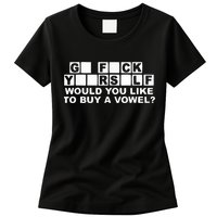 Would You Like To Buy A Vowel Dirty Joke Grown Up Humor Womens T-Shirt