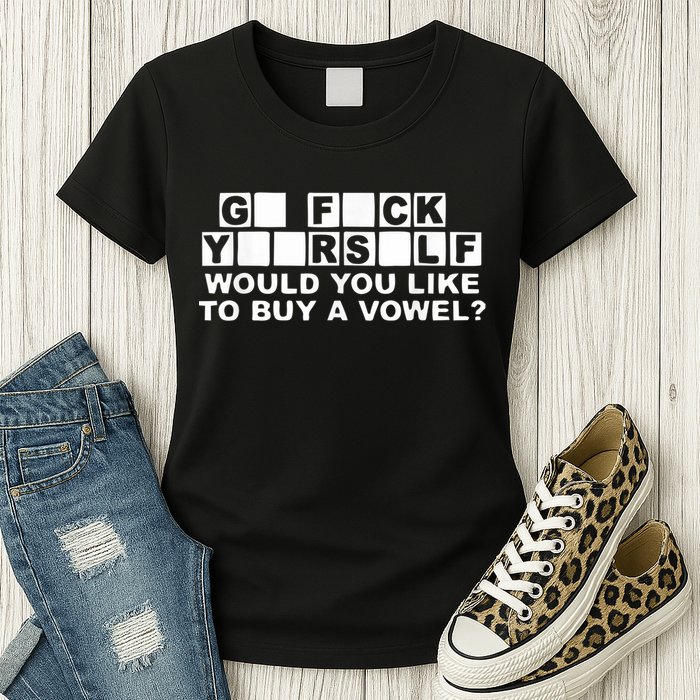 Would You Like To Buy A Vowel Dirty Joke Grown Up Humor Womens T-Shirt