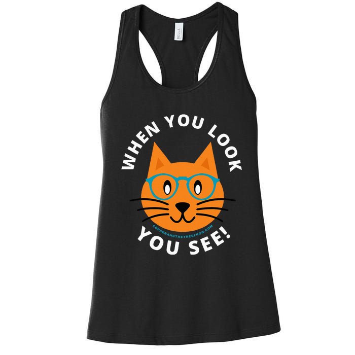 When You Look You See! Women's Racerback Tank