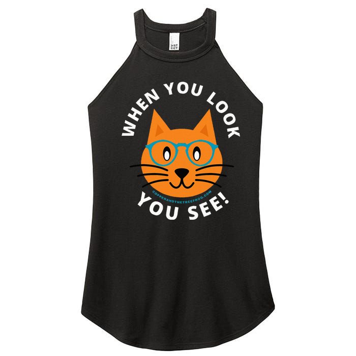 When You Look You See! Women's Perfect Tri Rocker Tank