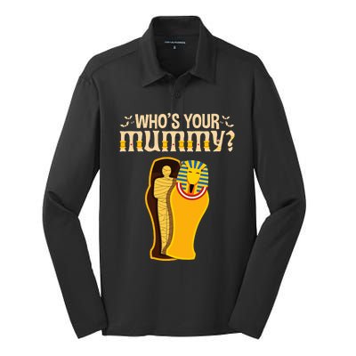 WhoS Your Mummy Funny Egyptian Pharaoh Mummy Silk Touch Performance Long Sleeve Polo