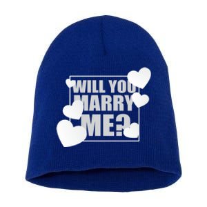 Will You Marry Me Cute Gift Cute Wedding Marriage Proposal Cute Gift Hearts Gift Short Acrylic Beanie