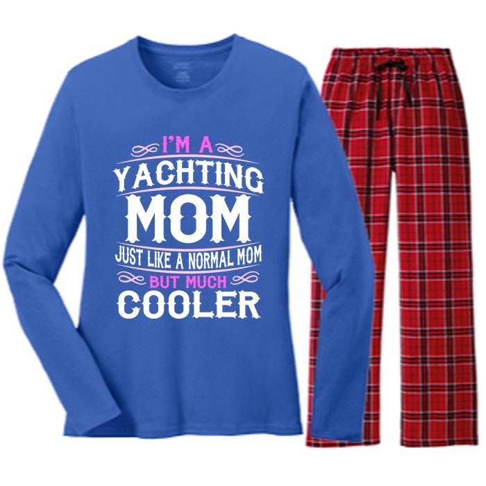 Wo Yachting Mom Cute Sailing Boating Mom Gift Women's Long Sleeve Flannel Pajama Set 