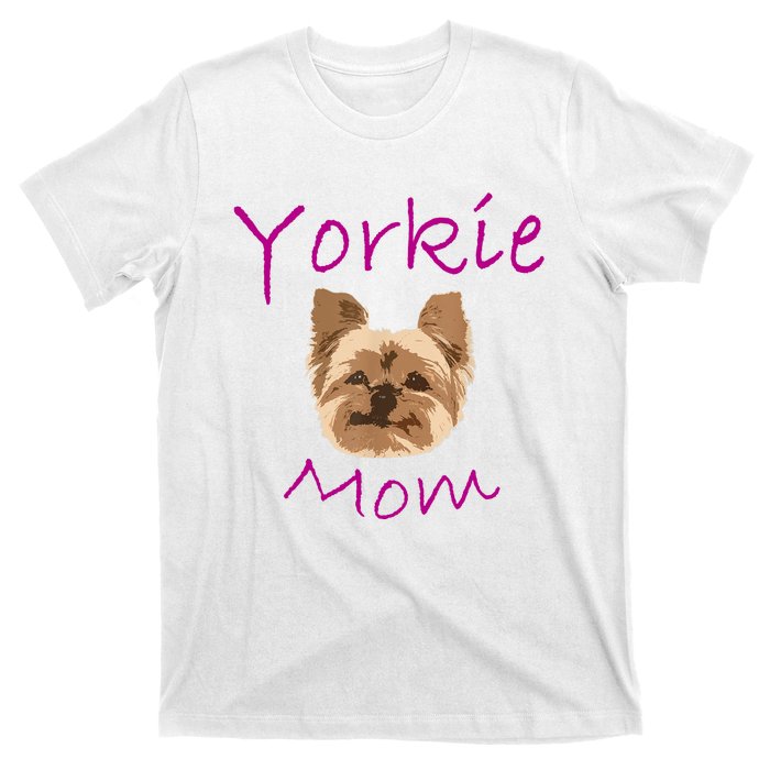 Wo Yorkie Mom Proud Yorkshire Terrier Mama Mom T-Shirt