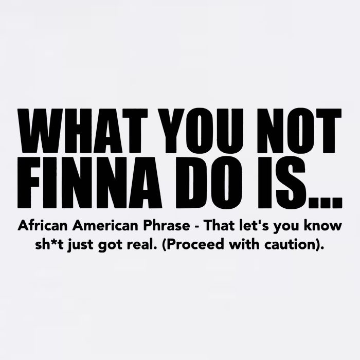 What You Not Finna Do Is Black Pride Doggie Tank