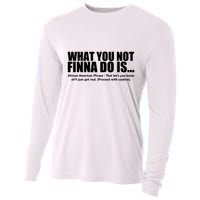 What You Not Finna Do Is Black Pride Cooling Performance Long Sleeve Crew