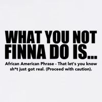 What You Not Finna Do Is Black Pride Cooling Performance Long Sleeve Crew