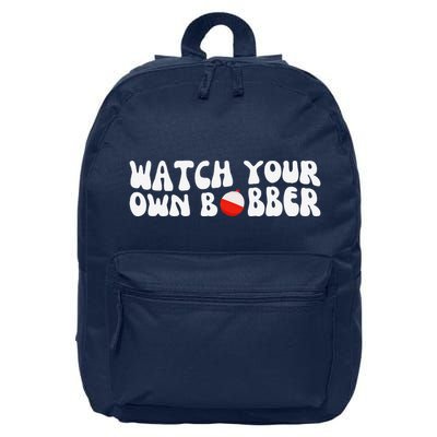 Watch Your Own Bobber 16 in Basic Backpack