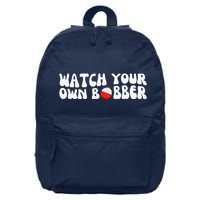 Watch Your Own Bobber 16 in Basic Backpack