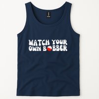 Watch Your Own Bobber Tank Top