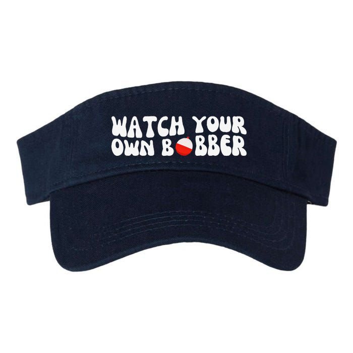 Watch Your Own Bobber Visor