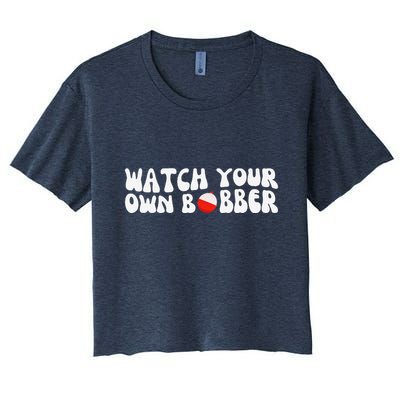 Watch Your Own Bobber Crop Top