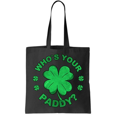 Who´s Your Paddy I Shamrock St Patrick's Day Bag
