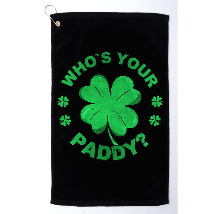 Who´s Your Paddy I Shamrock St Patrick's Day Golf Towel