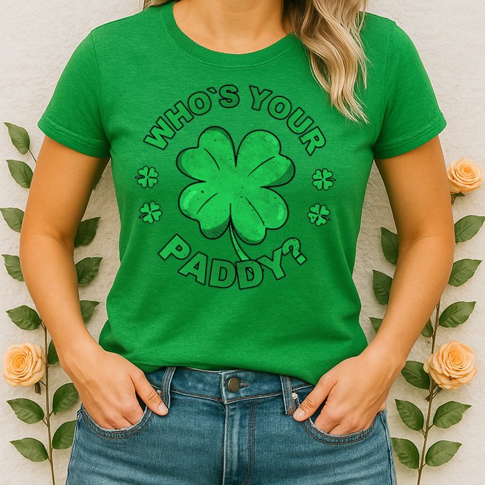 Who´s Your Paddy I Shamrock St Patrick's Day Womens T-Shirt