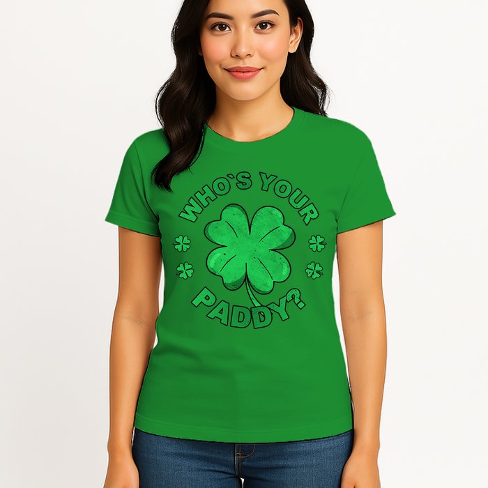 Who´s Your Paddy I Shamrock St Patrick's Day Womens T-Shirt