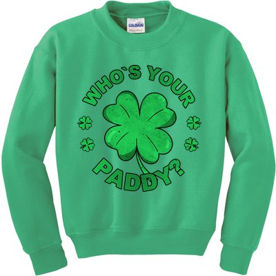 Who´s Your Paddy I Shamrock St Patrick's Day Kids Sweatshirt