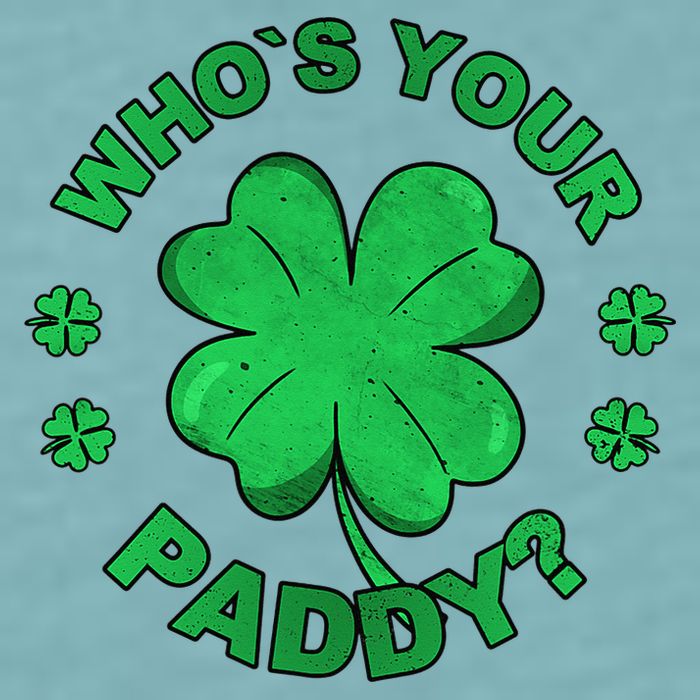 Who´s Your Paddy I Shamrock St Patrick's Day Sueded Cloud Jersey T-Shirt