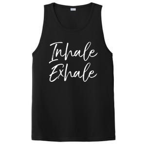 Womens Yoga Quote Gift For Women Cute Yoga Saying Inhale Exhale VNeck PosiCharge Competitor Tank