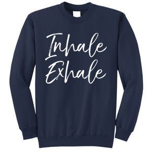 Womens Yoga Quote Gift For Women Cute Yoga Saying Inhale Exhale VNeck Sweatshirt